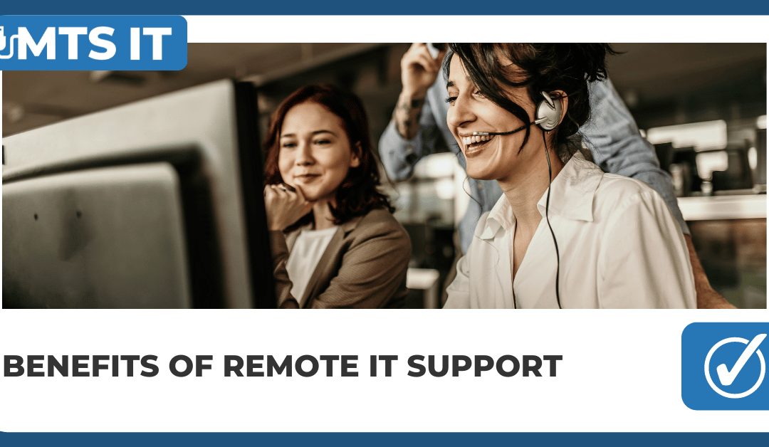 Benefits Of Remote IT Support