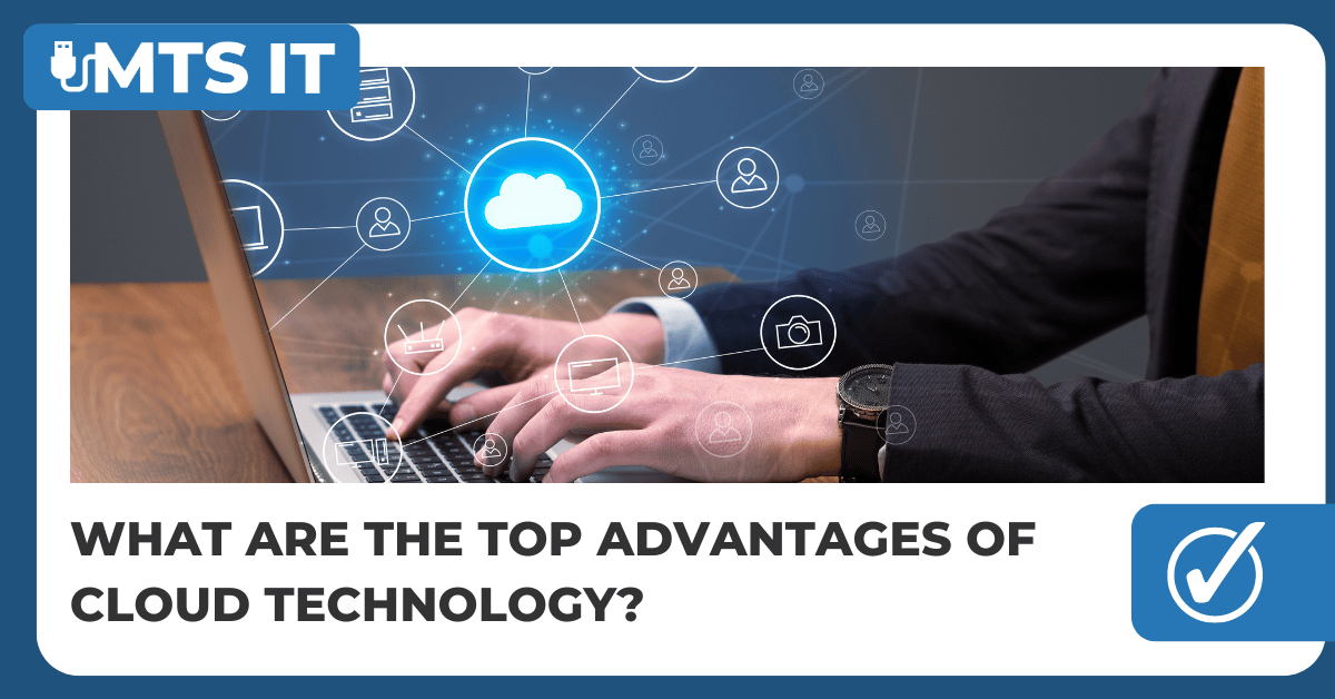 Blog Featured Image for What are the Top Advantages of Cloud Technology