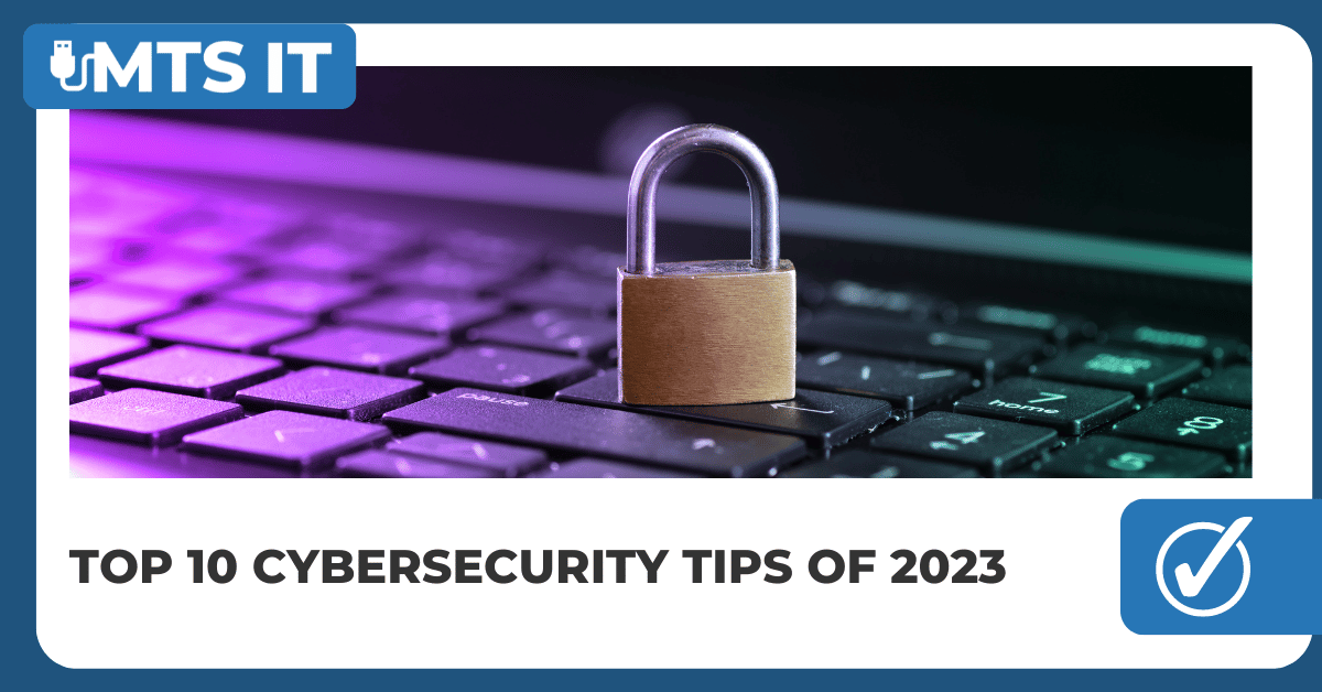 Blog Featured Image for Top 10 Cybersecurity Tips of 2023